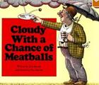 Cloudy With a Chance of Meatballs